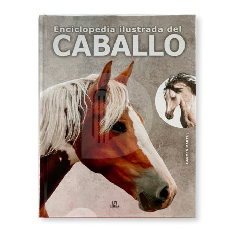 COLECCIÓN ENCICLOPEDIA ILUSTRADA DEL CABALLO