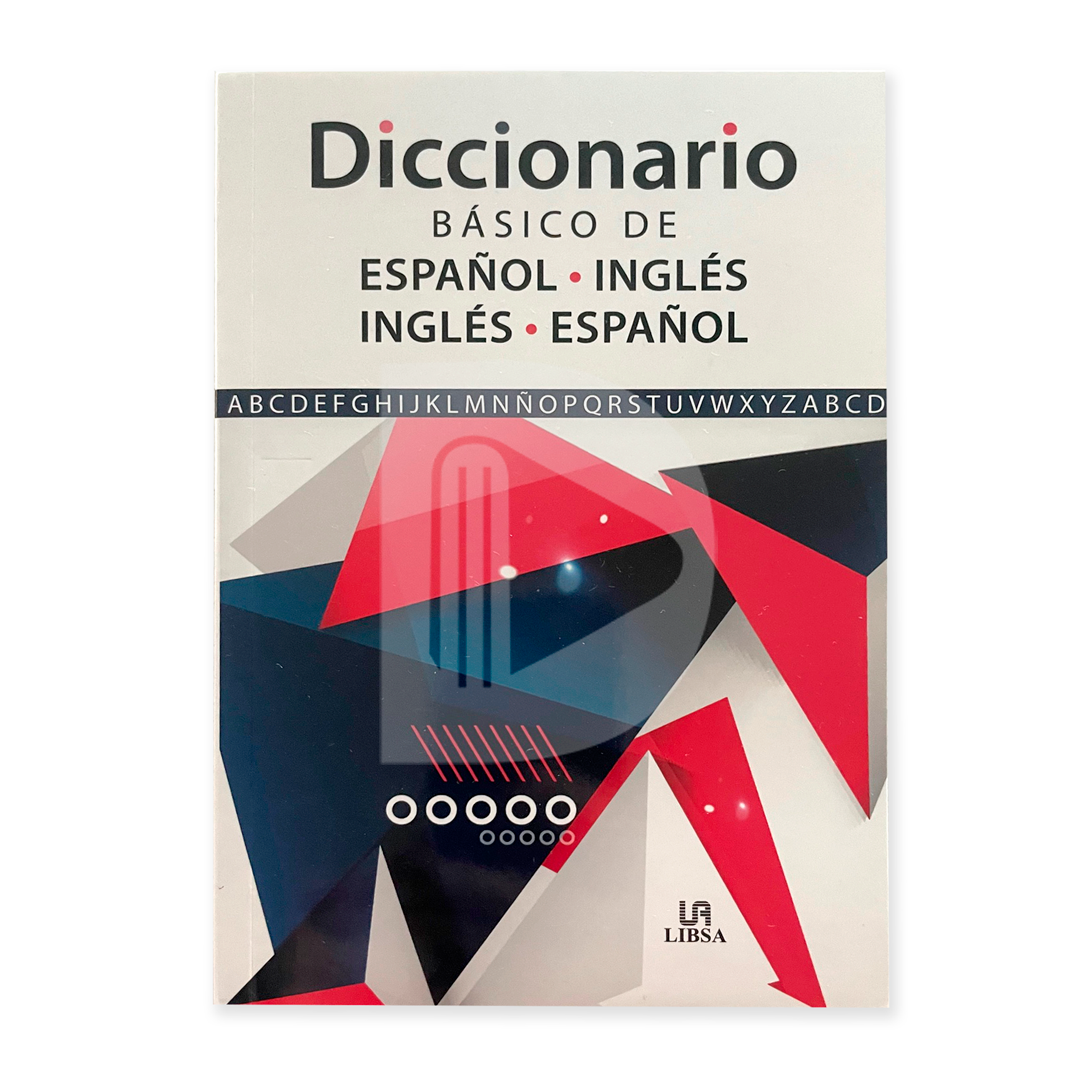 Diccionario Básico de Español/Inglés Ingles/Español