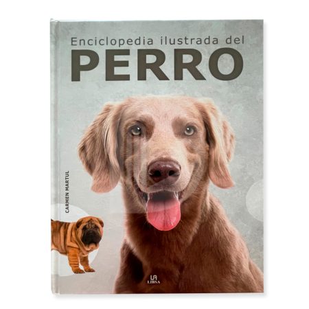 COLECCIÓN ENCICLOPEDIA ILUSTRADA DEL PERRO